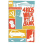 4 Kids Walk Into a Bank - Paperback