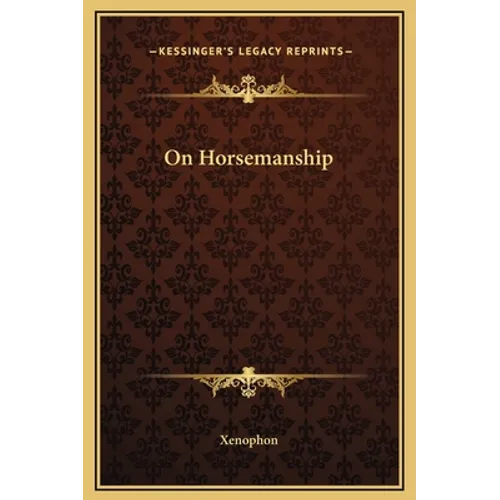 On Horsemanship - Hardcover