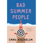 Bad Summer People - Library Binding