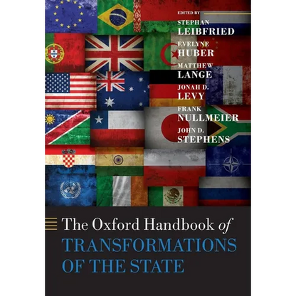 The Oxford Handbook of Transformations of the State - Paperback