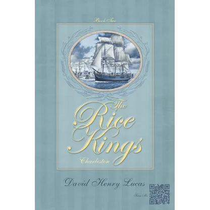 The Rice Kings, Book Two: Charleston - Paperback
