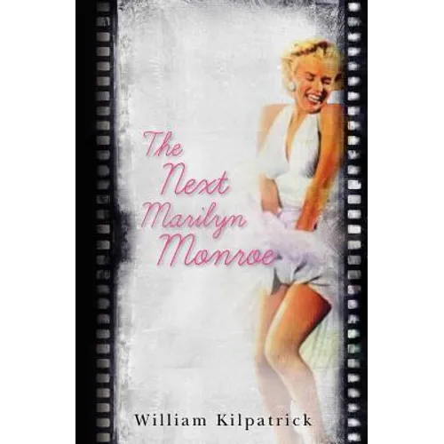 The Next Marilyn Monroe - Paperback
