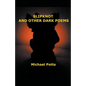 Slipknot and Other Dark Poems - Paperback