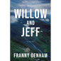 Willow and Jeff - Paperback