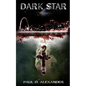 Dark Star - Paperback