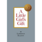 A Little Girl's Gift - Paperback