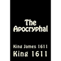 The Apocryphal: King James 1611 - Paperback