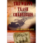 The White Trash Chronicles - Paperback
