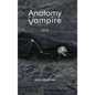 Anatomy of a Vampire: 1912 - Hardcover