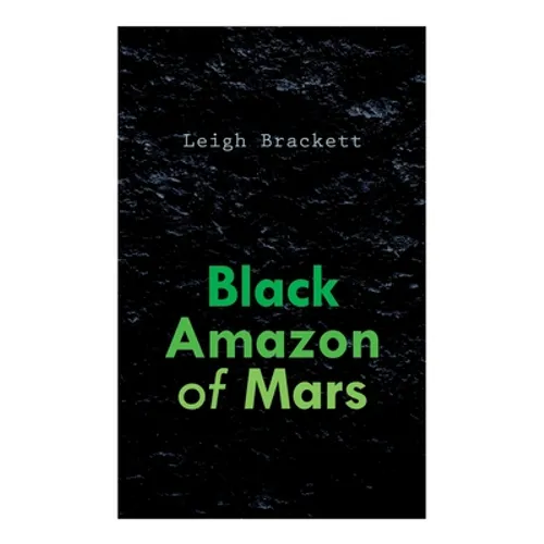 Black Amazon of Mars - Paperback