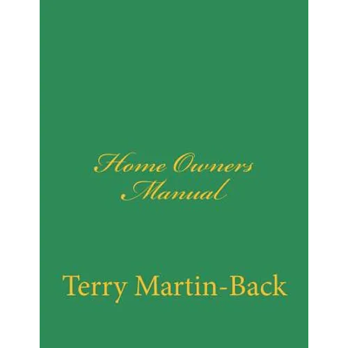 Home Owners Manual - Paperback