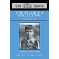 The Nellie Bly Collection: VOLUME III: The World (1887-1888) - Paperback