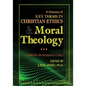 A Glossary of Christian Ethics and Moral Theology: Textbook on Religious Ethics - Paperback