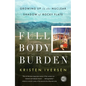 Full Body Burden: Growing Up in the Nuclear Shadow of Rocky Flats - Paperback