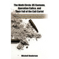 The Ninth Circle: A Critical Interpretation of the Military, Law Enforcement, and Our Society - Hardcover