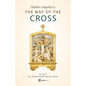Mother Angelica's the Way of the Cross - Paperback