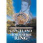 Graceland and the Horseshoe Ring - Hardcover