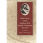 Rafael Carrera and the Emergence of the Republic of Guatemala, 1821-1871 - Paperback