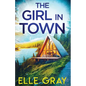 The Girl in Town - Paperback