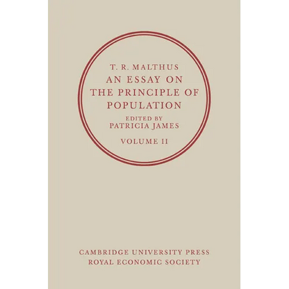 T. R. Malthus, an Essay on the Principle of Population: Volume 2 - Paperback