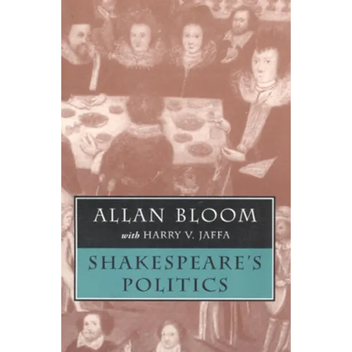 Shakespeare's Politics - Paperback