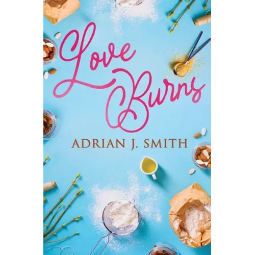Love Burns - Paperback
