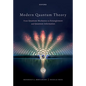 Modern Quantum Theory: From Quantum Mechanics to Entanglement and Quantum Information - Hardcover
