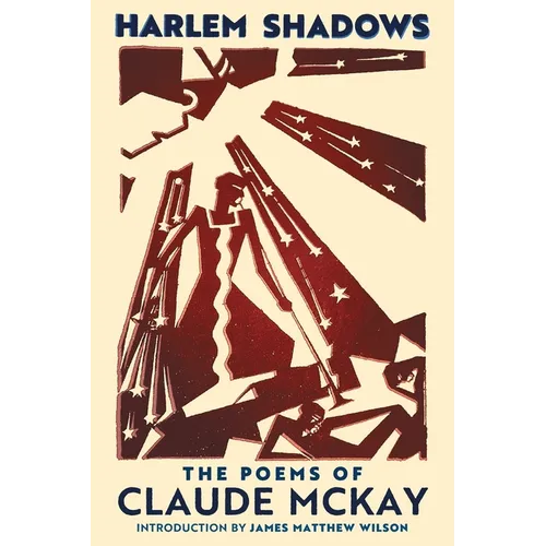 Harlem Shadows: The Poems of Claude McKay - Paperback