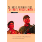 Chinese Femininities/Chinese Masculinities: A Reader - Paperback