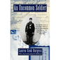 An Uncommon Soldier: The Civil War Letters of Sarah Rosetta Wakeman, Alias Pvt. Lyons Wakeman, 153rd Regiment, New York State Volunteers, 1862-1864 - Paperback