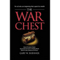 The War Chest: Rules & Principles of Wealth, Step by Step Instructions on Building Wealth, Read It in a Day, Change Your Life Forever - Paperback