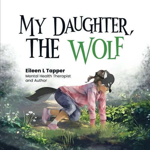 My Daughter, the Wolf - Paperback