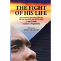 The Fight of His Life - Paperback