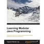 Learning Modular Java Programming - Paperback