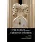 Epicurus and the Epicurean Tradition - Paperback