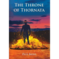 The Throne of Thornata - Hardcover