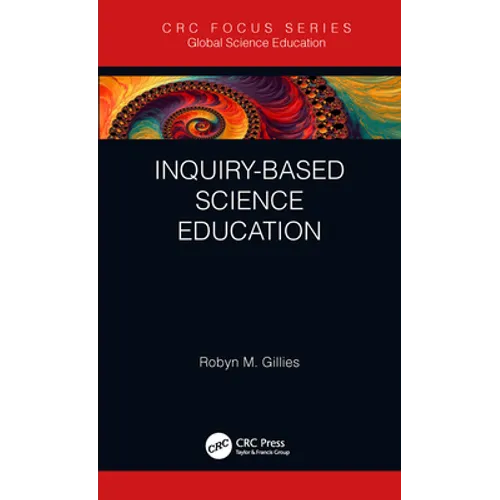 Inquiry-Based Science Education - Hardcover