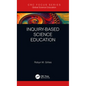 Inquiry-Based Science Education - Hardcover