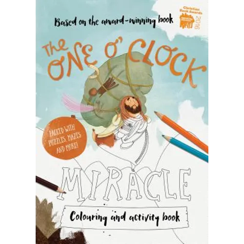 The One O'Clock Miracle Coloring & Activity Book: Coloring, Puzzles, Mazes and More - Paperback