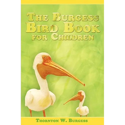 The Burgess Bird Book for Children - Paperback
