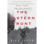 The Eastern Front: A History of the Great War, 1914-1918 - Paperback