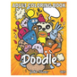 Doodle: An Adult Coloring Book Stress Relieving Doodle Designs Coloring Book with 25 Antistress Coloring Pages for Adults & Te - Paperback