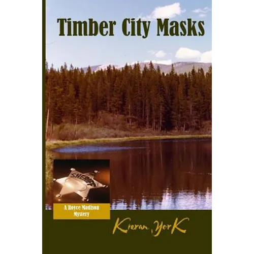 Timber City Masks - Paperback