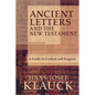 Ancient Letters and the New Testament: A Guide to Context and Exegesis - Paperback
