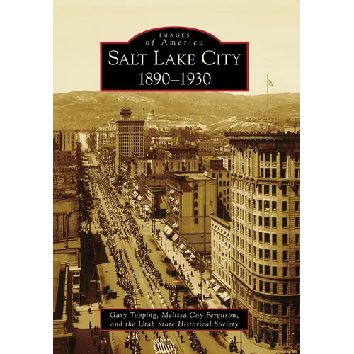 Salt Lake City:: 1890-1930 - Paperback
