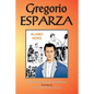 Gregorio Esparza: Alamo Hero - Paperback