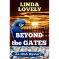 Beyond the Gates: An HOA Mystery - Paperback