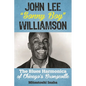 John Lee Sonny Boy Williamson: The Blues Harmonica of Chicago's Bronzeville - Hardcover