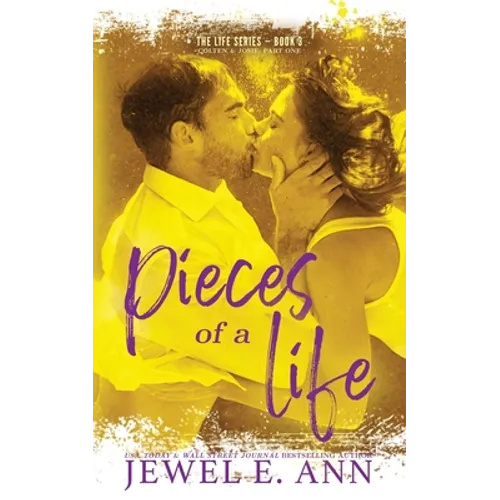 Pieces of a Life: Colten & Josie: Part One - Paperback