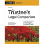 The Trustee's Legal Companion: A Step-By-Step Guide to Administering a Living Trust - Paperback